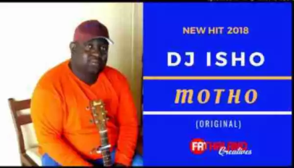 DJ Isho - Motho